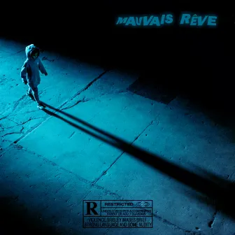 Mauvais Rêve by Sabes IFY