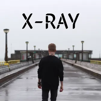 Know Me by X-RAY