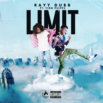 Limit by Rayy Dubb