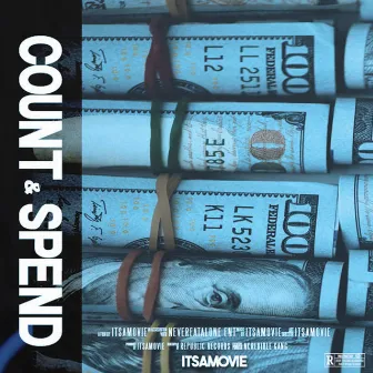 Count & Spend by ItsAMovie