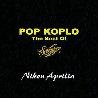 Pop Koplo The Best Of Seventeen by Niken Aprilia