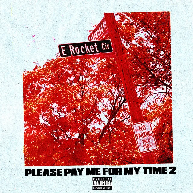 Please Pay Me for My Time 2