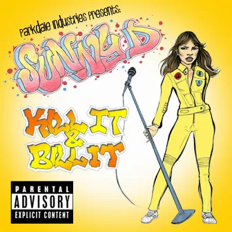 Kill It & Bill It (digital) by SunnyD