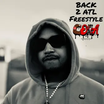 BACK 2 ATL (Freestyle) by D-Cola