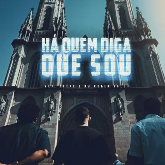 Há Quem Diga Que Sou by Vet