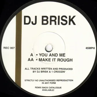 Make It Ruff by DJ Brisk