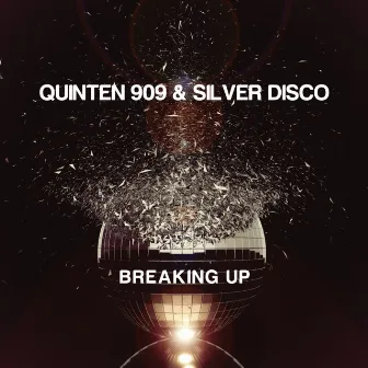 Breaking Up by Quinten 909