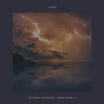 Storm therapy sessions 2 by Lumo