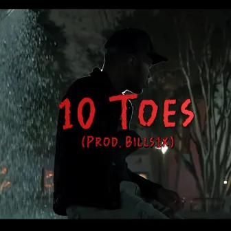 10 Toes by Killaklyde