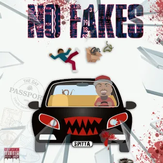 No Fakes by Paris the Spitta