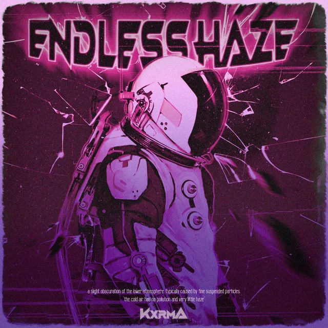 Endless Haze