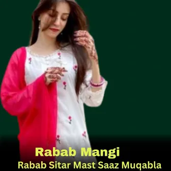 Rabab Sitar Mast Saaz Muqabla by Faysal Khyal