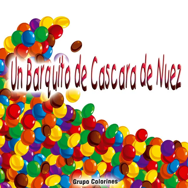 Un Barquito de Cascara de Nuez - Single