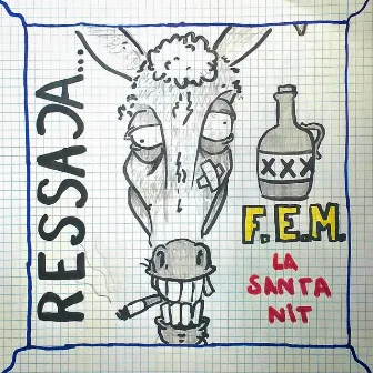 La Santa Nit (Ressaca) by F.E.M.