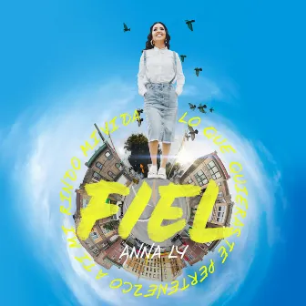 Fiel by Anna Ly