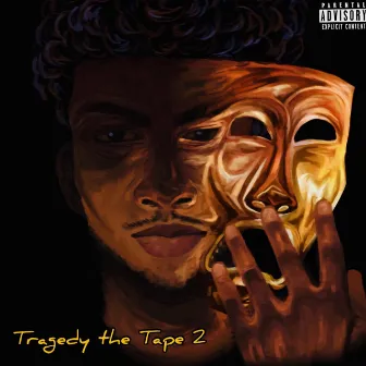 Tragedy the Tape 2 by Tr4gic