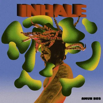 Inhale by Amun Bes