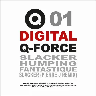 Slacker by Q-Force