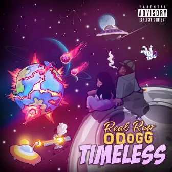 Timeless by RealRap ODogg