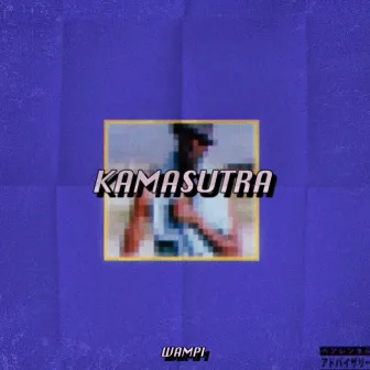 Kamasutra by Wampi