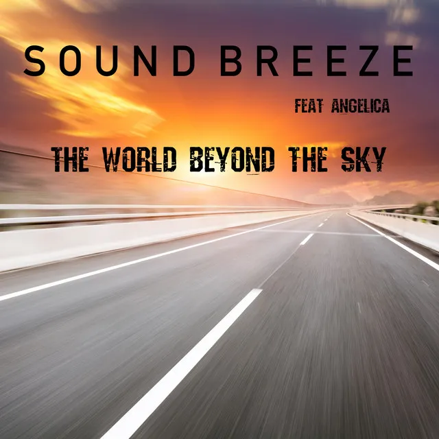 The World Beyond The Sky - Radio Edit