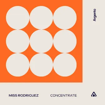 Concentrate by Miss Rodriguez