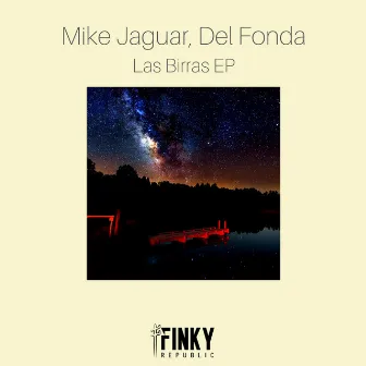 Las Birras EP by Mike Jaguar