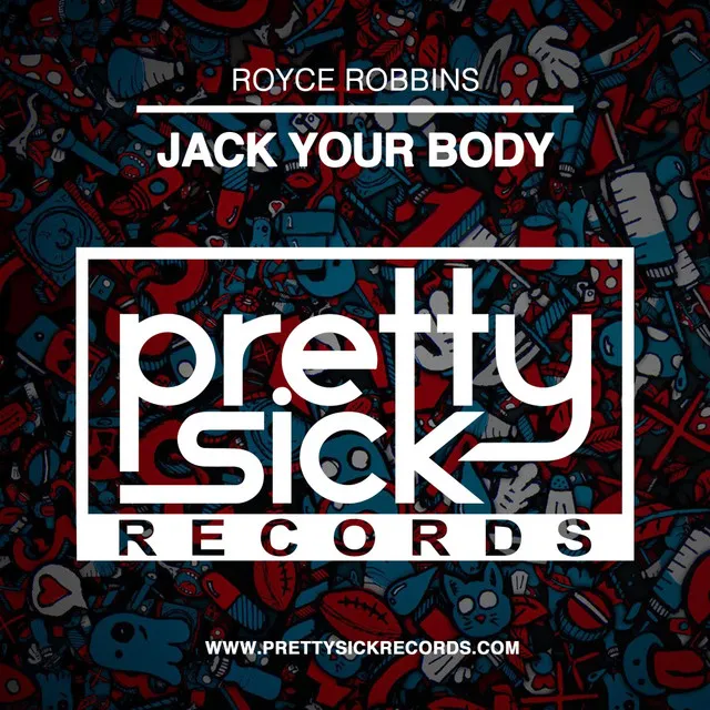 Jack Your Body - Original Mix