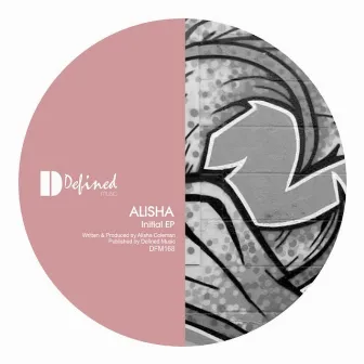 Initial EP by Alisha