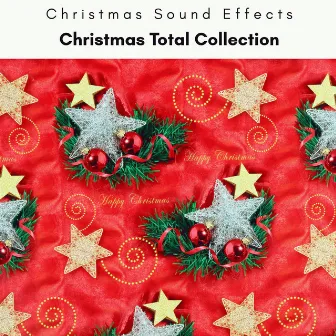 2023 Christmas Total Collection by Christmas Sound Effects