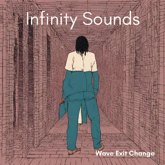 Wave Exit Change by Infinity Sounds