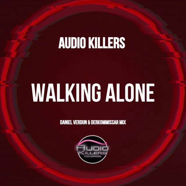 Walking Alone - Daniel Verdun & Derkommissar Mix