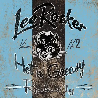 Hot n' Greasy, Vol. 2 by Lee Rocker