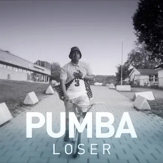 Loser by Pumba