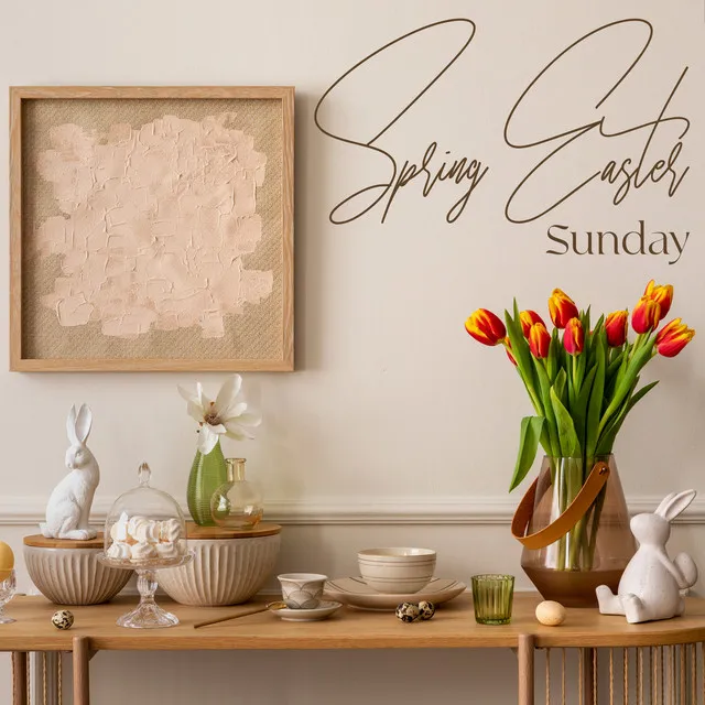 Spring Easter Sunday: Jazz in the Background, Relaxing Family Gathering, Easter Music Collection