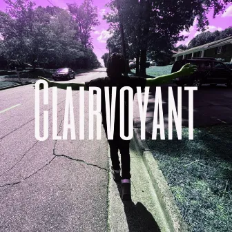 Clairvoyant by 320dlo