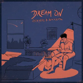 Dream On by AKINYEMI