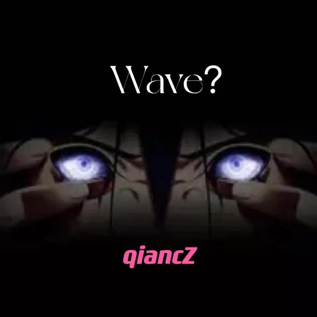 Wave？