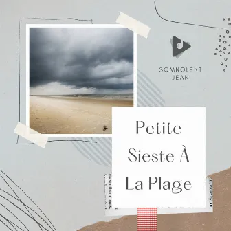 Petite Sieste À La Plage by Musique pour Dormir