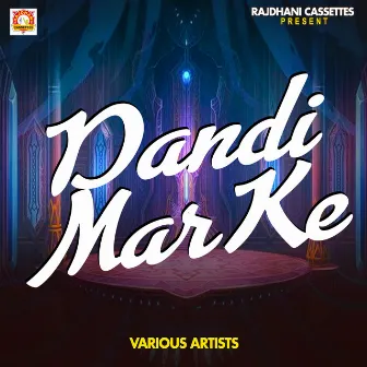 Dandi Mar Ke by Sangita