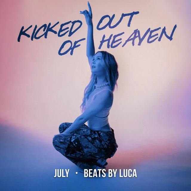 Kicked Out Of Heaven