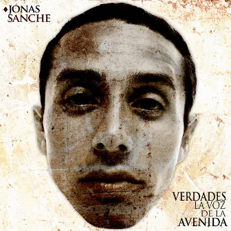 Verdades la Voz de la Avenida by Jonas Sanche