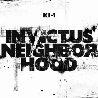 INVICTUS NEIGHBORHOOD by KI-1