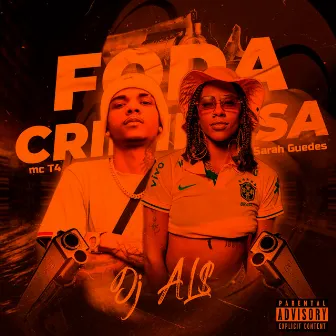 Foda Criminosa by AL$