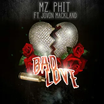 Bad Love by Mzphit