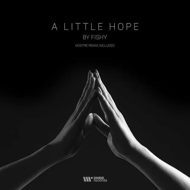 A Little Hope - Nostre Remix