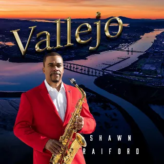 Vallejo by Shawn Raiford