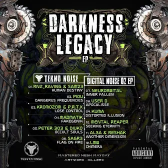 DARKNESS LEGACY by Tekno Noise