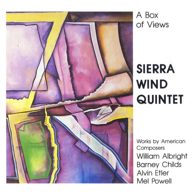 Albright, W.: Abiding Passions / Etler, A.: Woodwind Quintet No. 2 / Powell, M.: Woodwind Quintet / Childs, B.: A Box of View