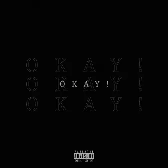 Okay! by DrexxBeats